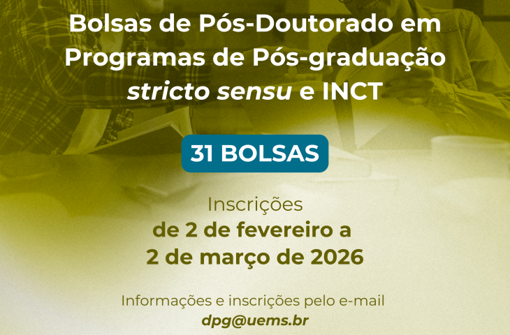 Pesquisadores podem concorrer a bolsas de R$ 5,2 mil na nova chamada de pós-doutorado da UEMS